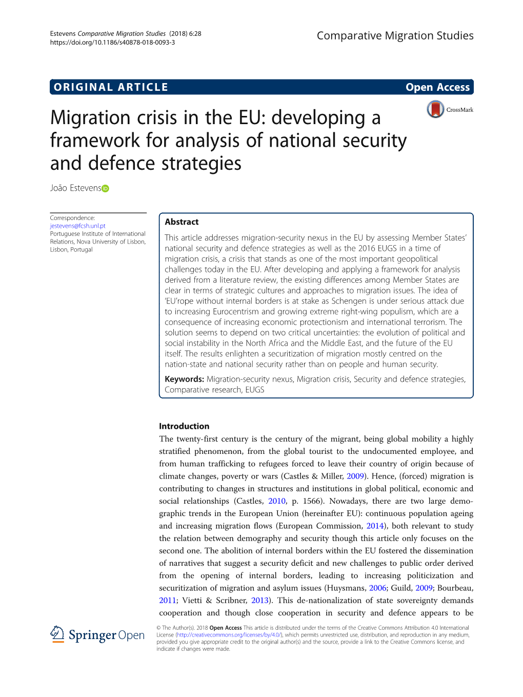 Migration Crisis in the EU: Developing a Framework for Analysis of National Security and Defence Strategies João Estevens