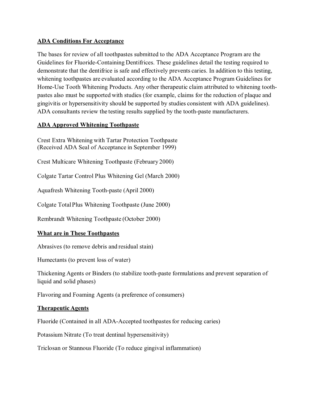 ADA Conditions for Acceptance the Bases for Review of All Toothpastes