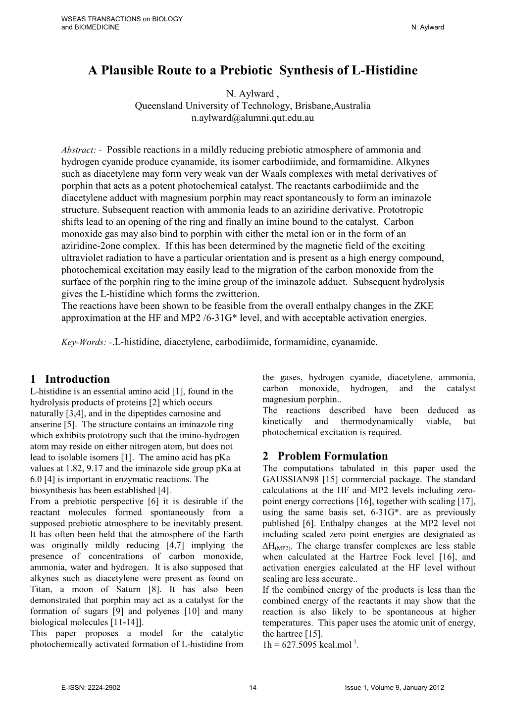 A Plausible Route to a Prebiotic Synthesis of L-Histidine