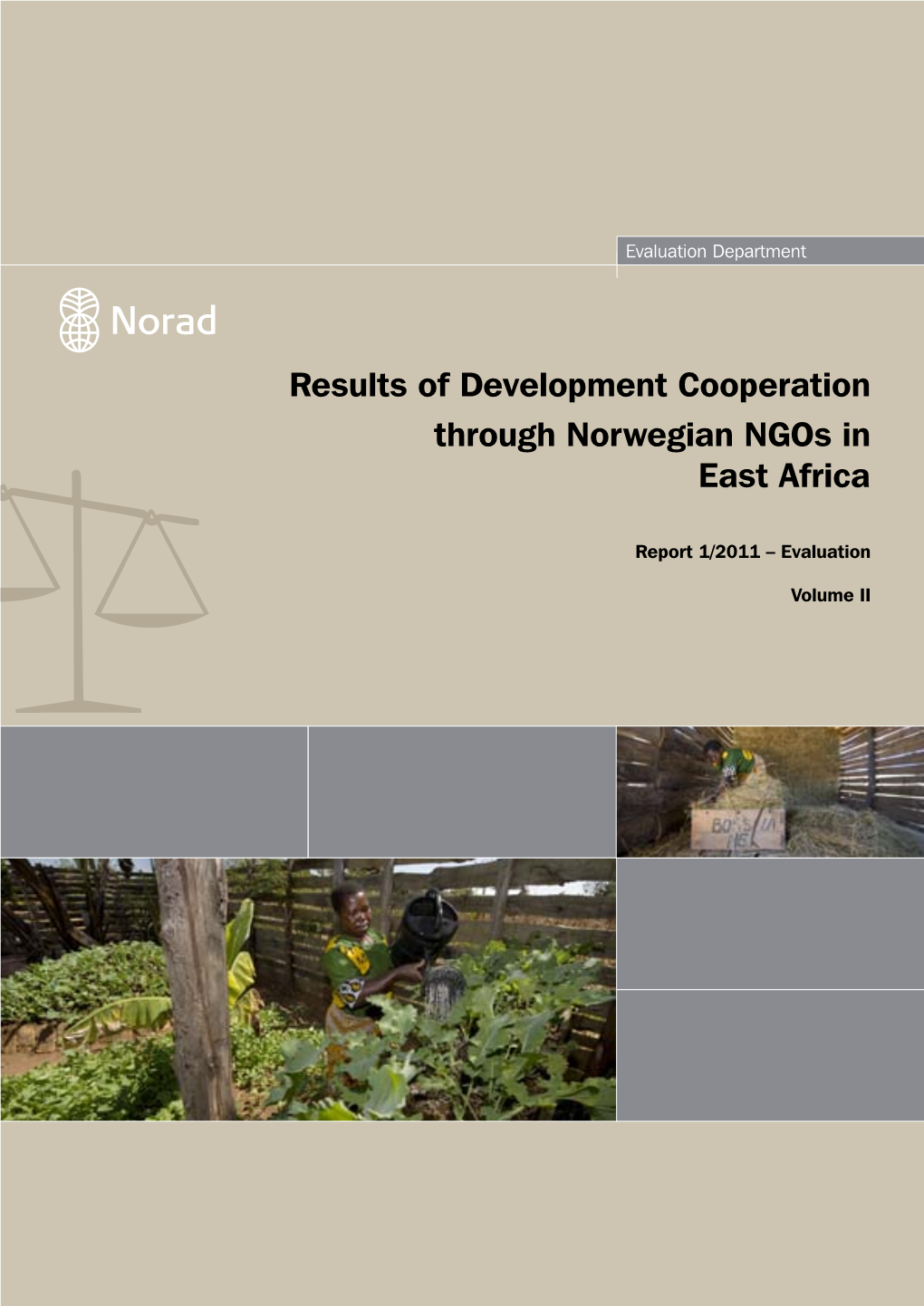 Results of Development Cooperation Through Norwegian Ngos in East Africa