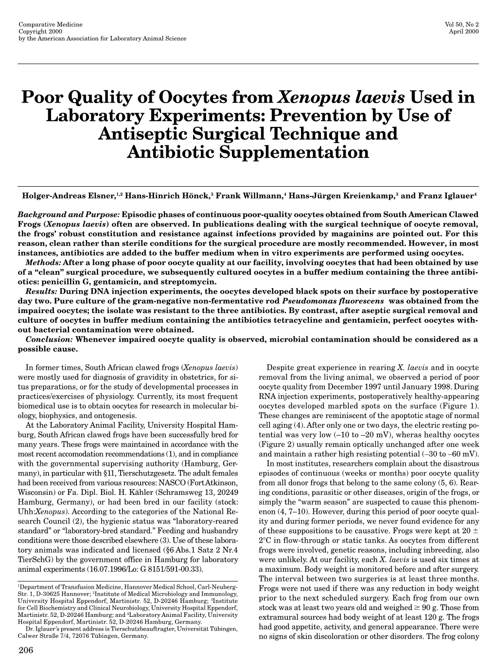 Poor Quality of Oocytes from Xenopus Laevis Used in Laboratory Experiments: Prevention by Use of Antiseptic Surgical Technique and Antibiotic Supplementation
