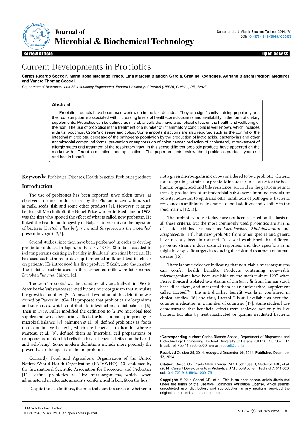 Current Developments in Probiotics