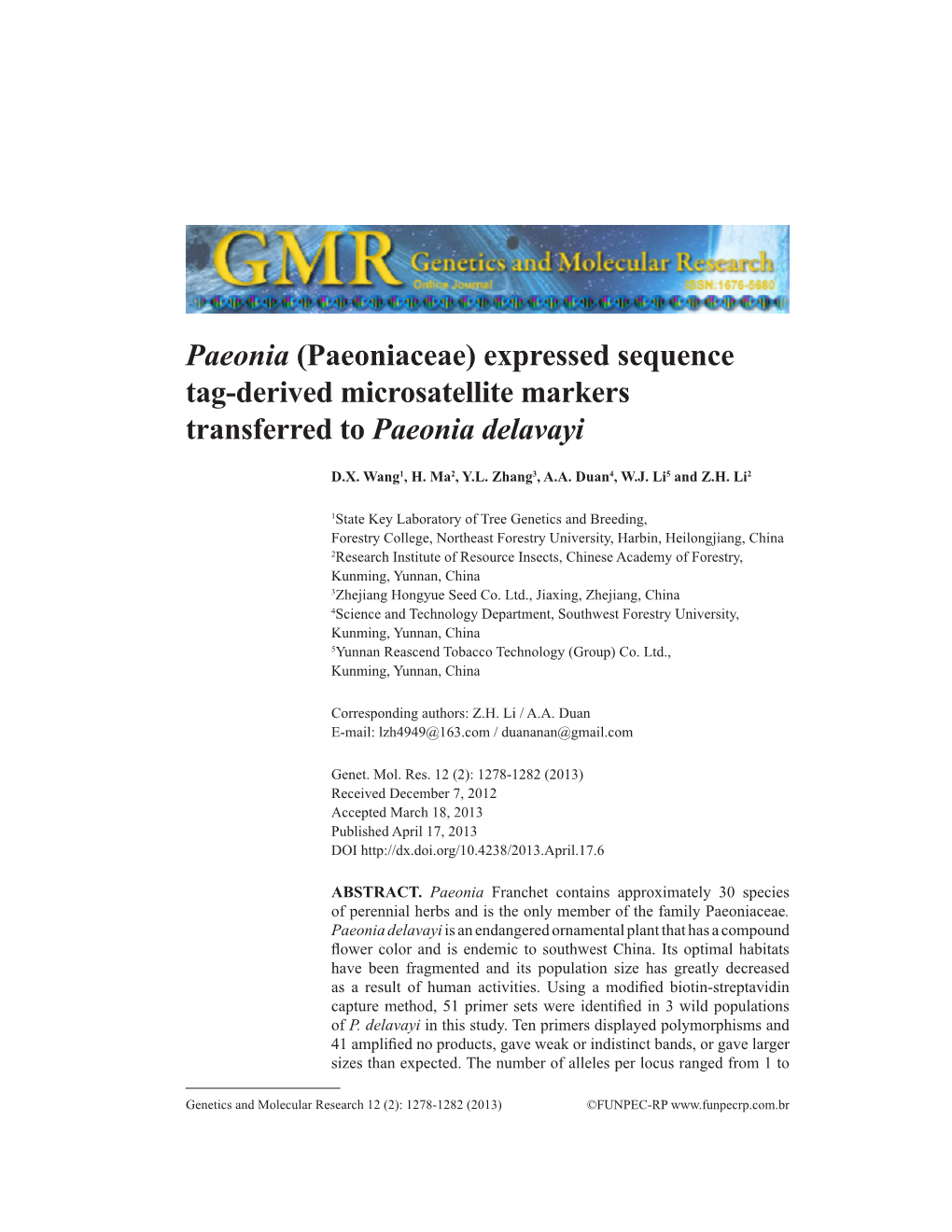 Expressed Sequence Tag-Derived Microsatellite Markers Transferred to Paeonia Delavayi