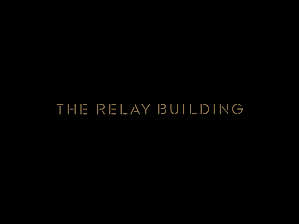 THE-RELAY-BUILDING-SCREEN-BROCHURE-June-2015.Pdf