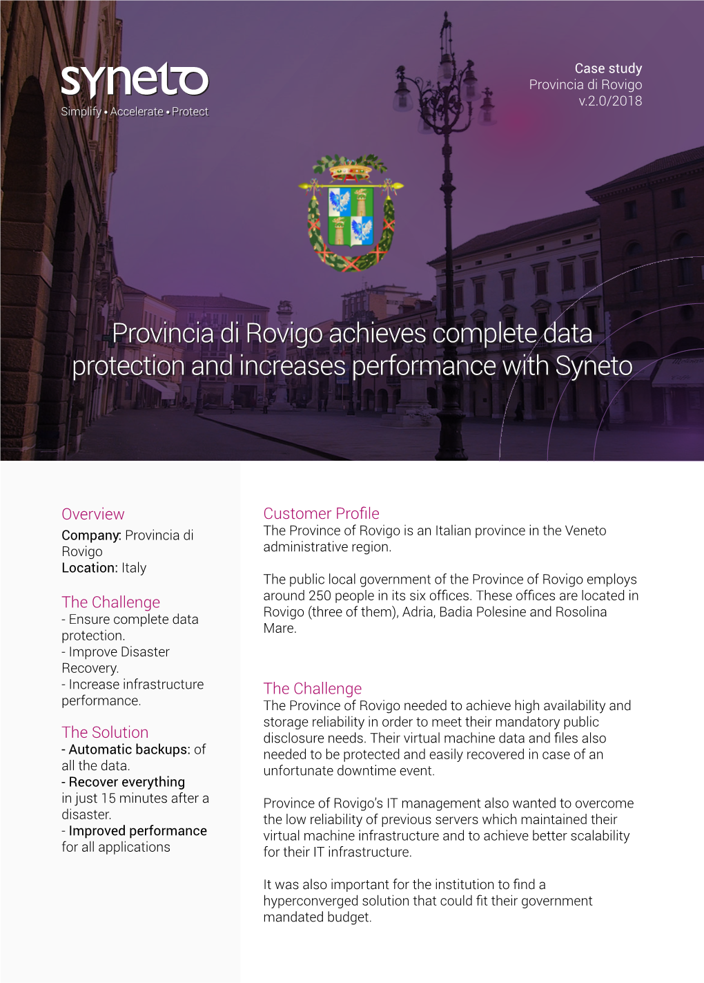 Provincia Di Rovigo Achieves Complete Data Protection and Increases Performance with Syneto Provincia Di Rovigo Achieves Complet