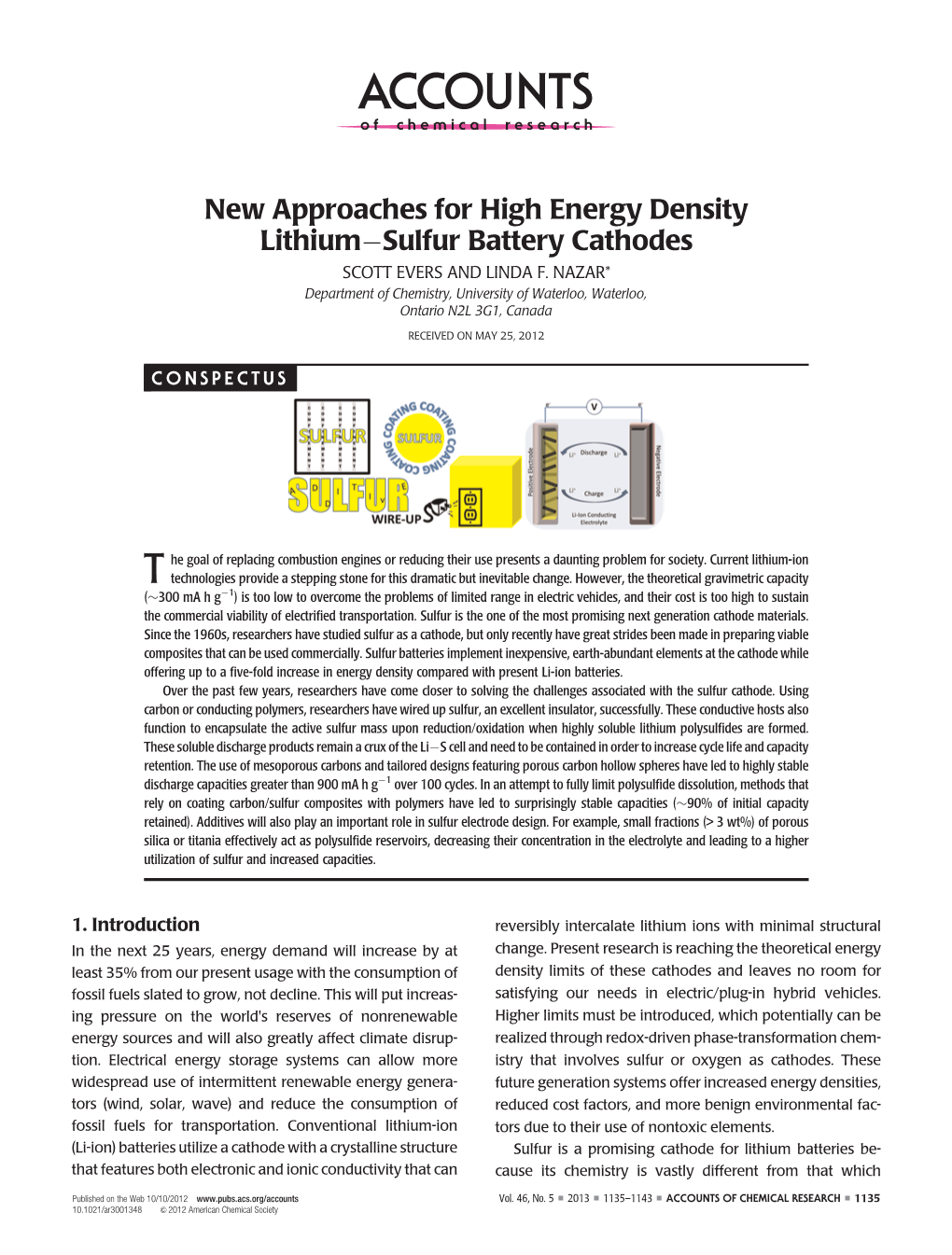 New Approaches for High Energy Density Lithium–Sulfur Battery