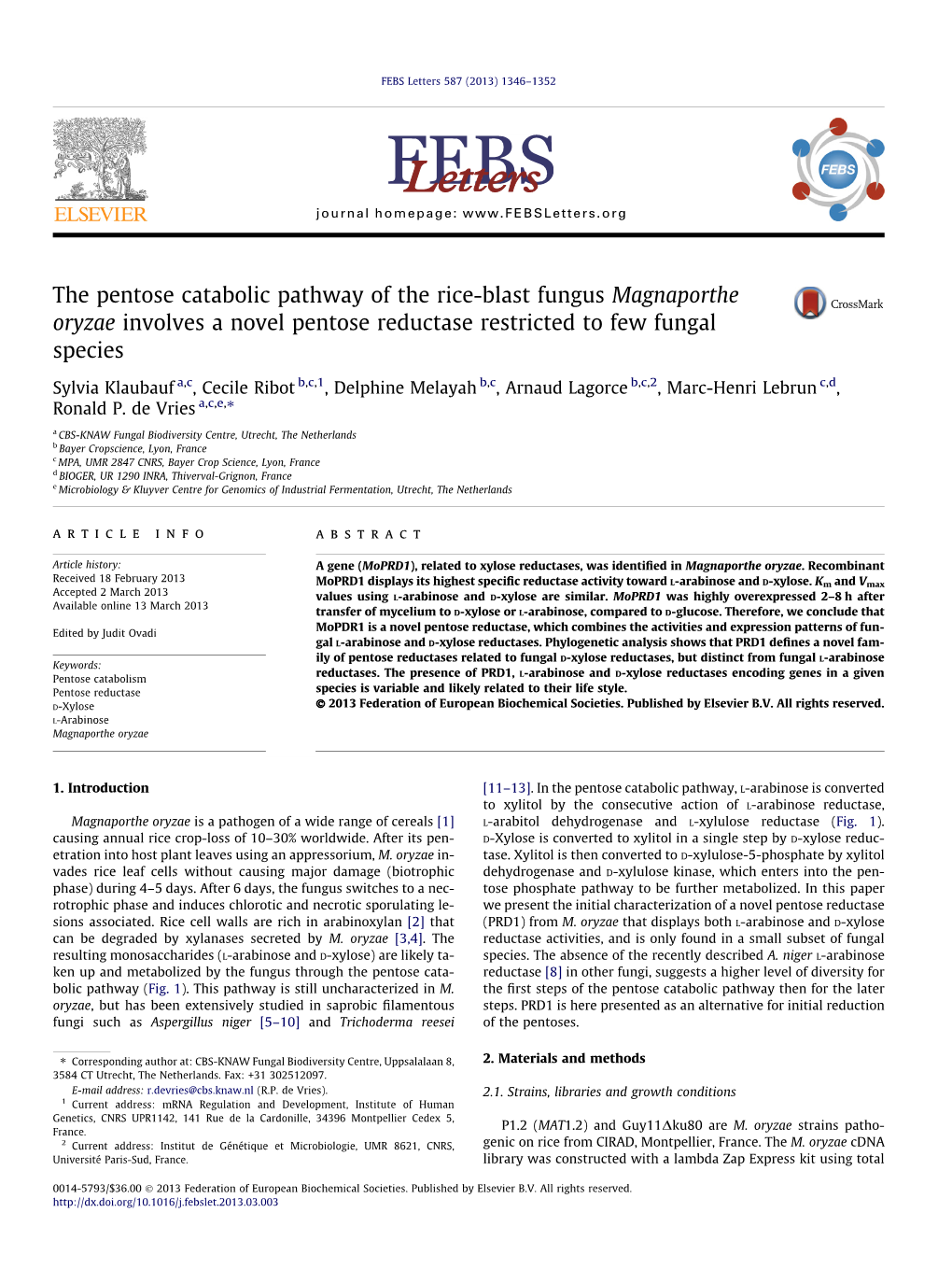 The Pentose Catabolic Pathway of the Rice-Blast Fungus Magnaporthe Oryzae Involves a Novel Pentose Reductase Restricted to Few Fungal Species