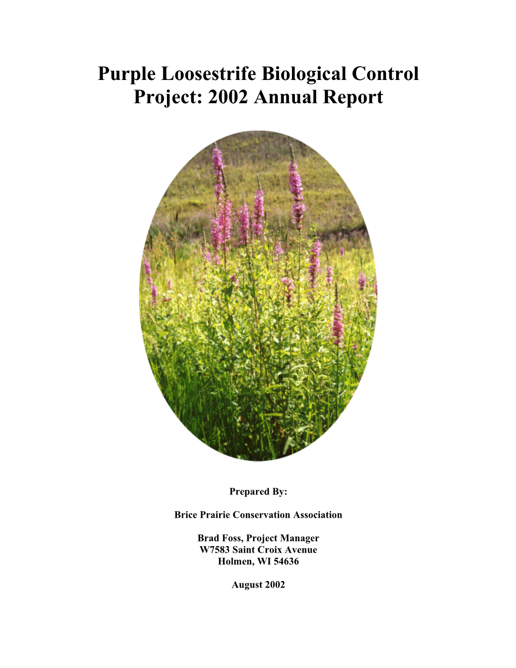 Purple Loosestrife Biological Control Project: 2002 Annual Report