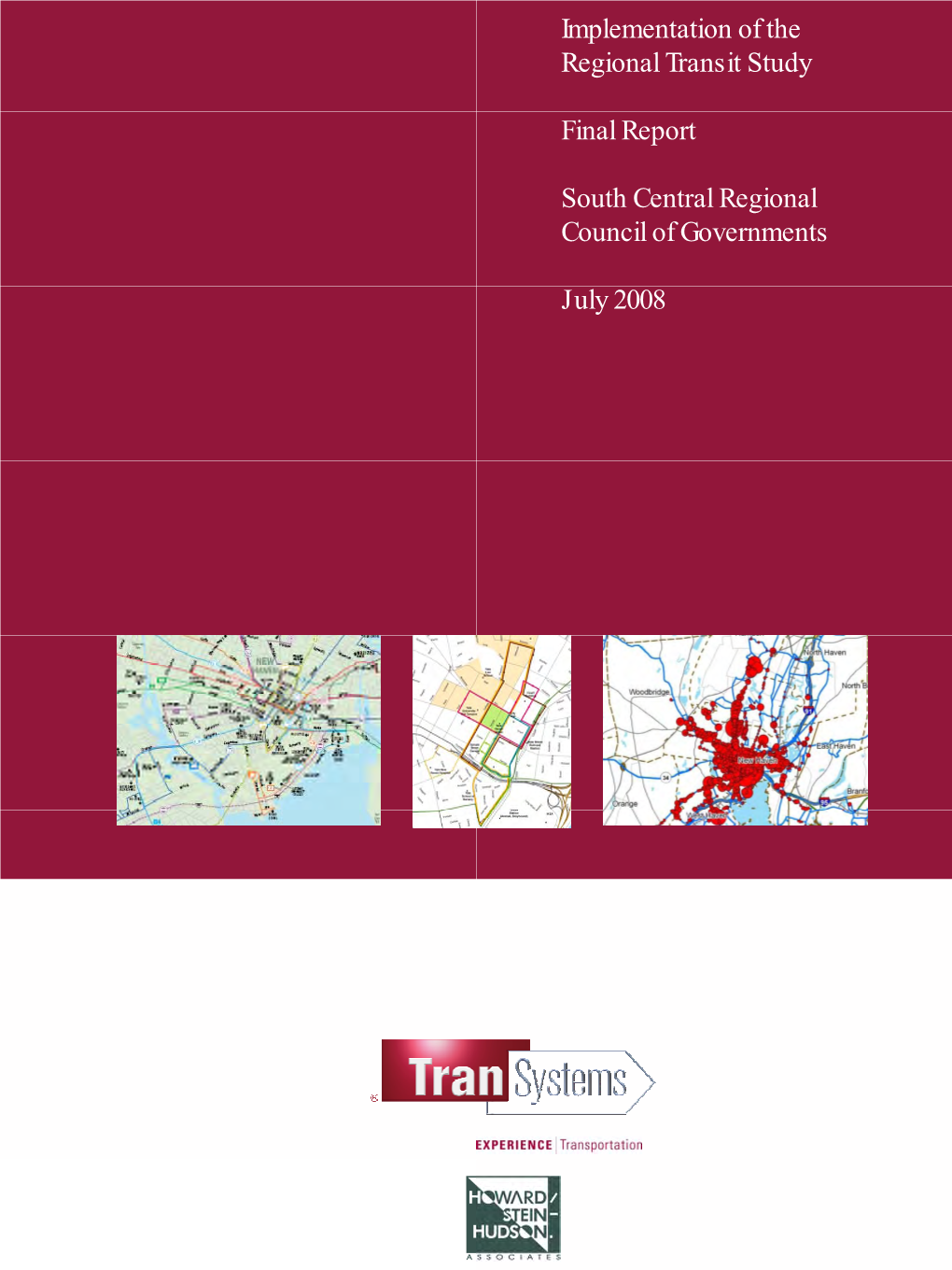 Implementation of the Regional Transit Study