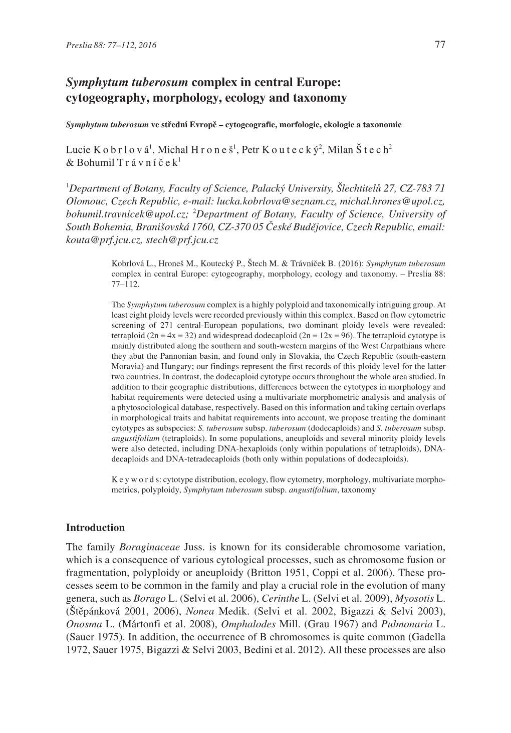 Symphytum Tuberosum Complex in Central Europe: Cytogeography, Morphology, Ecology and Taxonomy