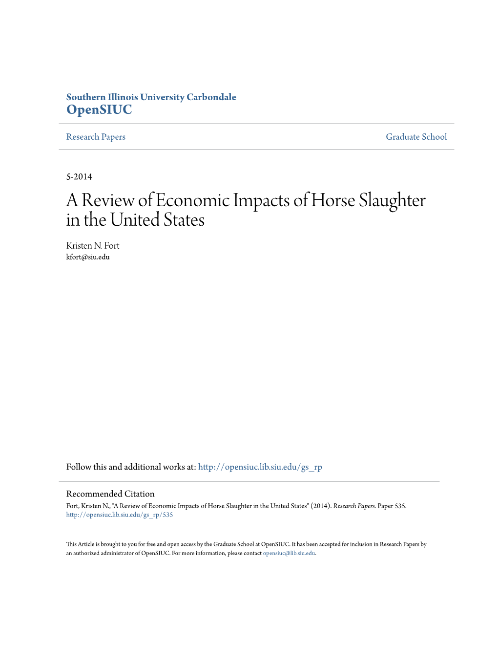 A Review of Economic Impacts of Horse Slaughter in the United States Kristen N