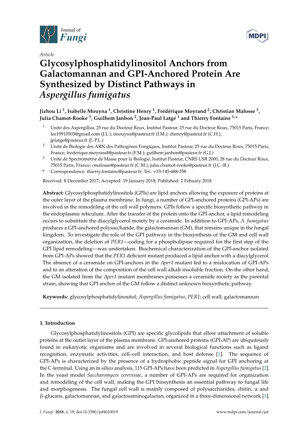 Glycosylphosphatidylinositol Anchors from Galactomannan and GPI-Anchored Protein Are Synthesized by Distinct Pathways in Aspergillus Fumigatus