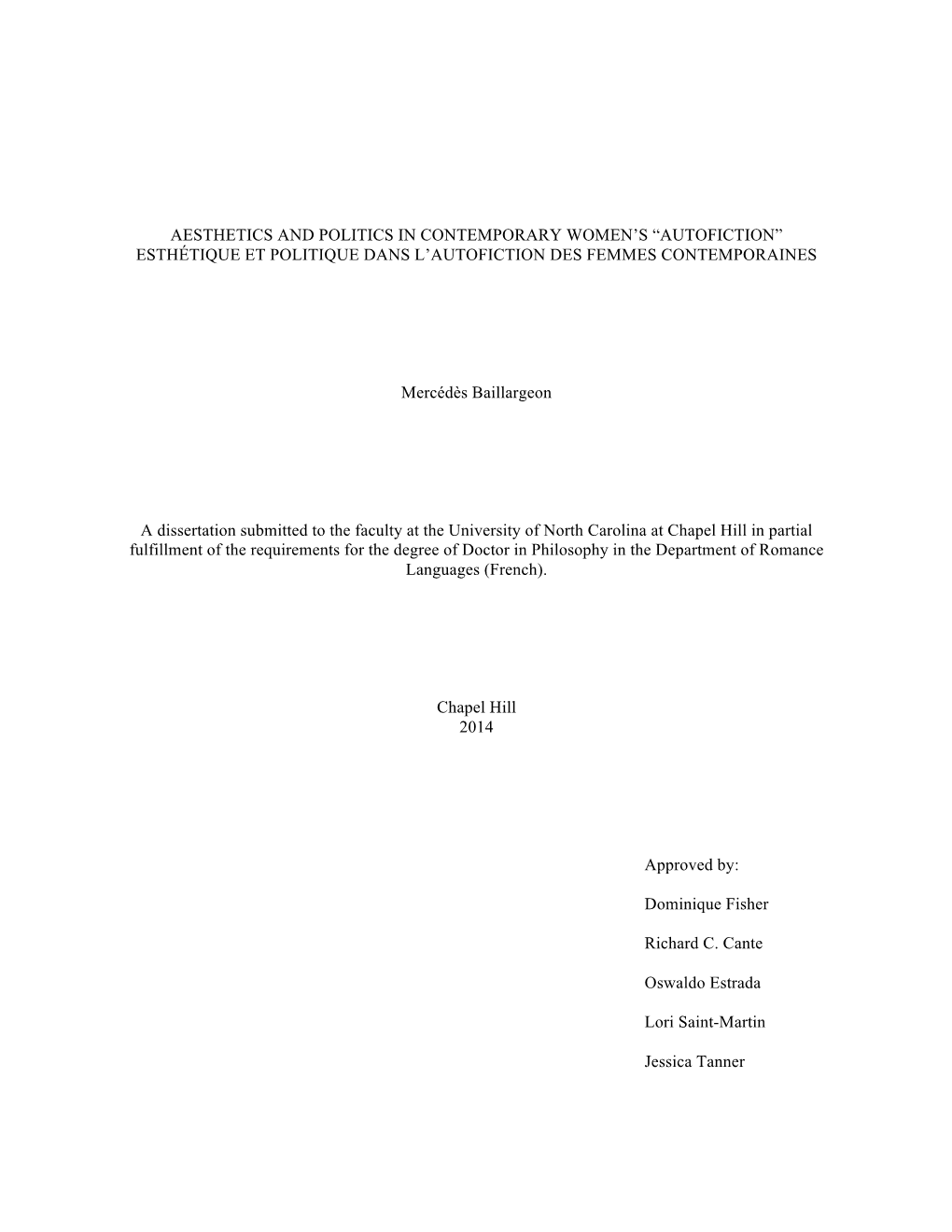 Autofiction” Esthétique Et Politique Dans L’Autofiction Des Femmes Contemporaines