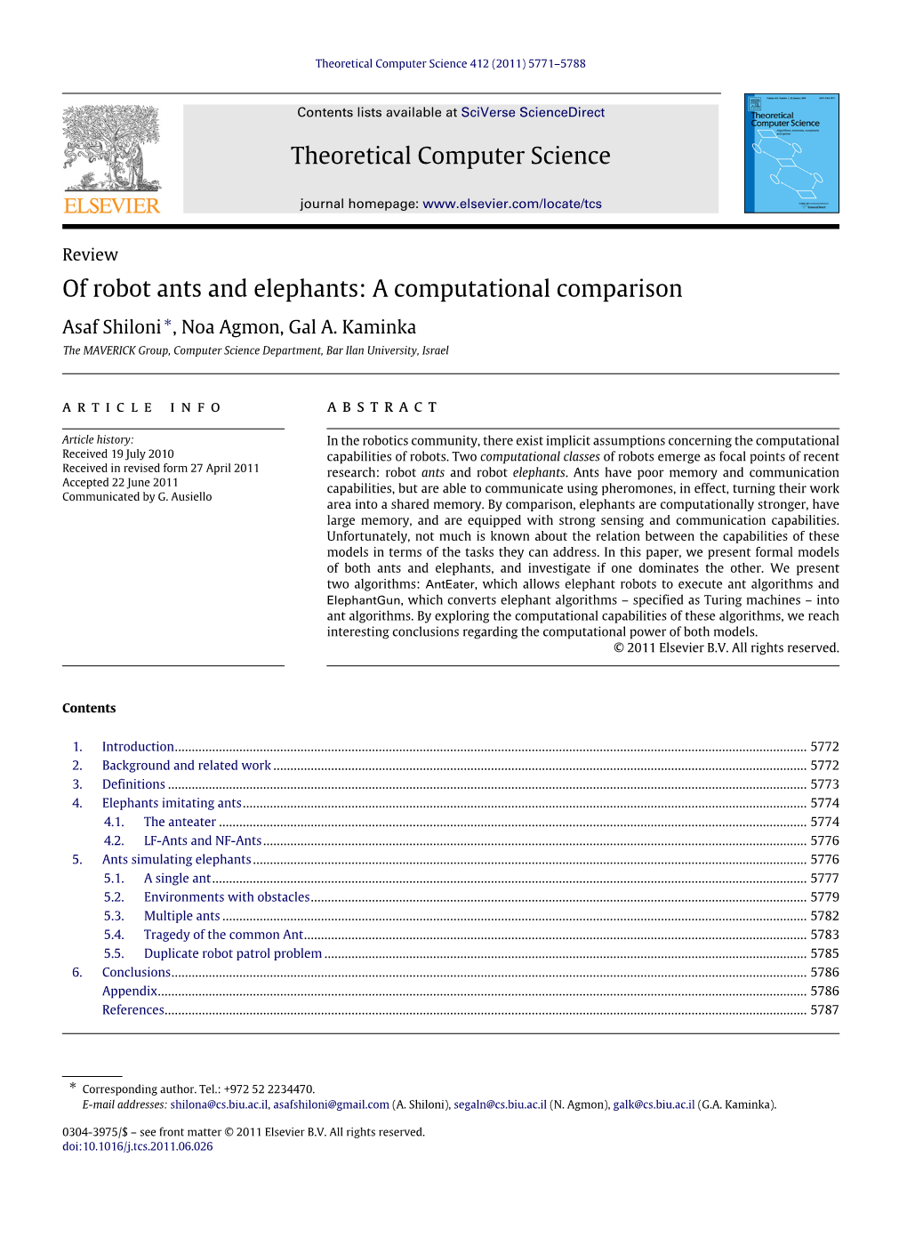 Of Robot Ants and Elephants: a Computational Comparison