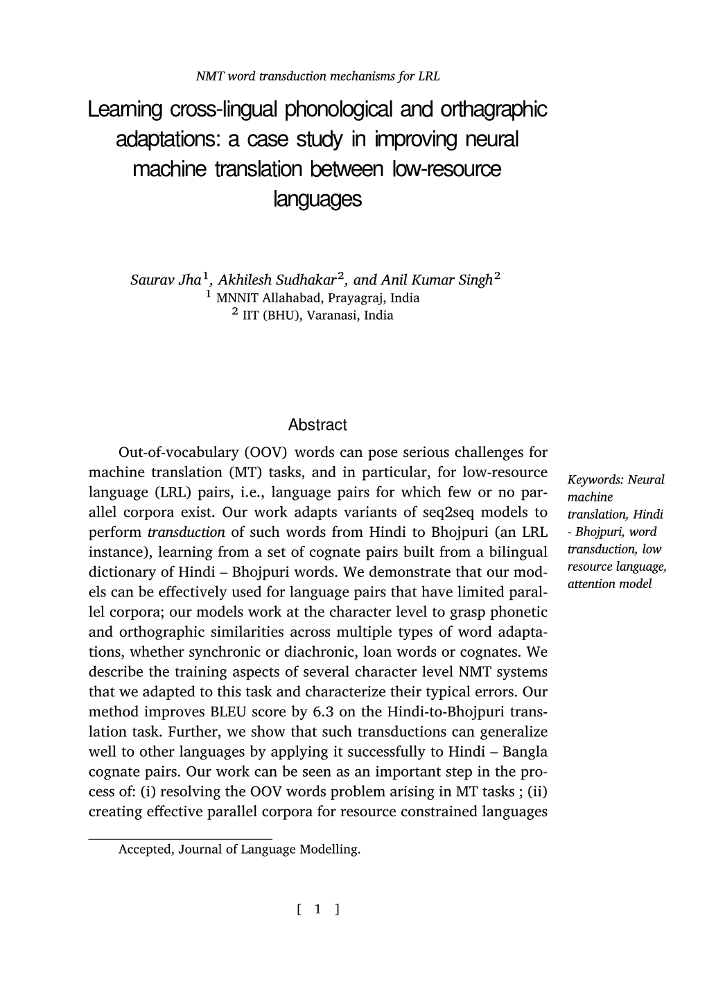 A Case Study in Improving Neural Machine Translation Between Low-Resource Languages