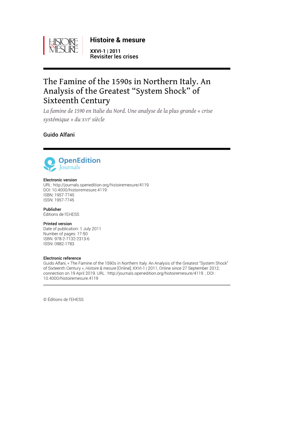 The Famine of the 1590S in Northern Italy. an Analysis of the Greatest “System Shock” of Sixteenth Century La Famine De 1590 En Italie Du Nord