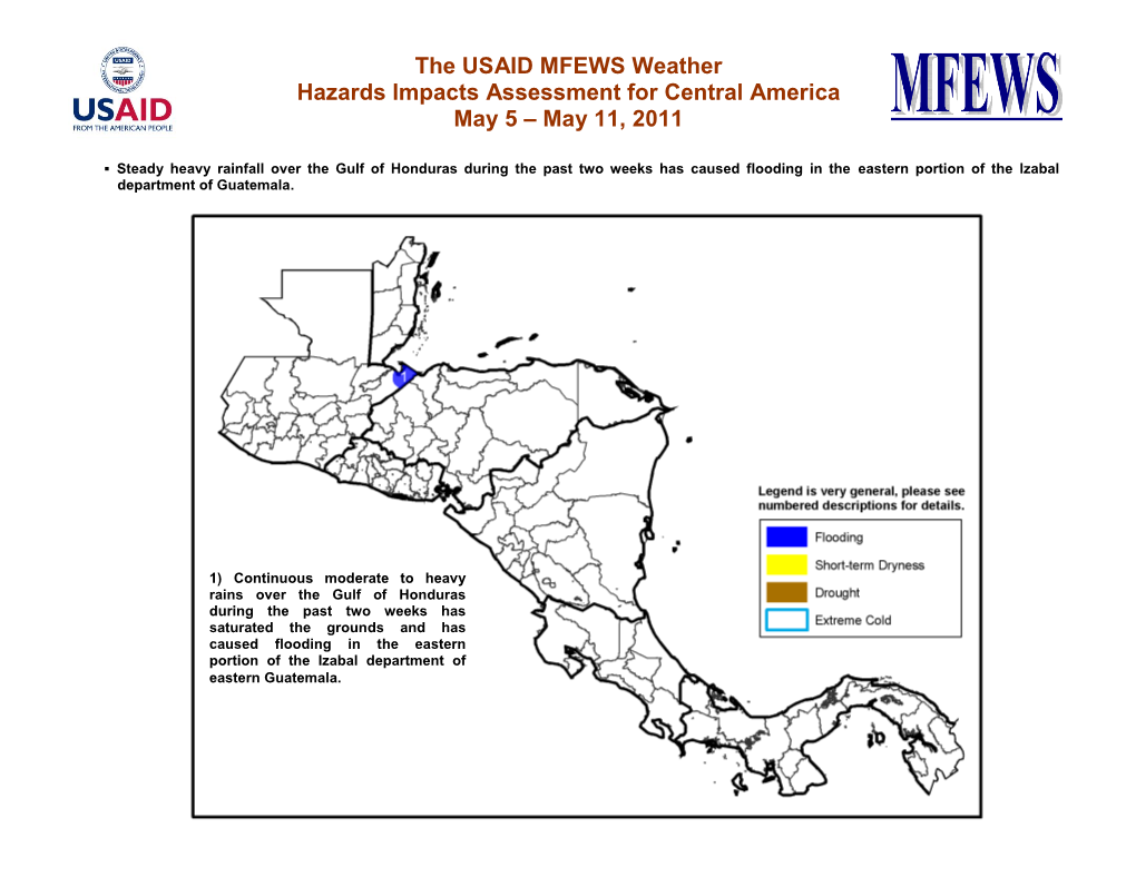 The USAID MFEWS Weather Hazards Impacts Assessment for Central America May 5 – May 11, 2011