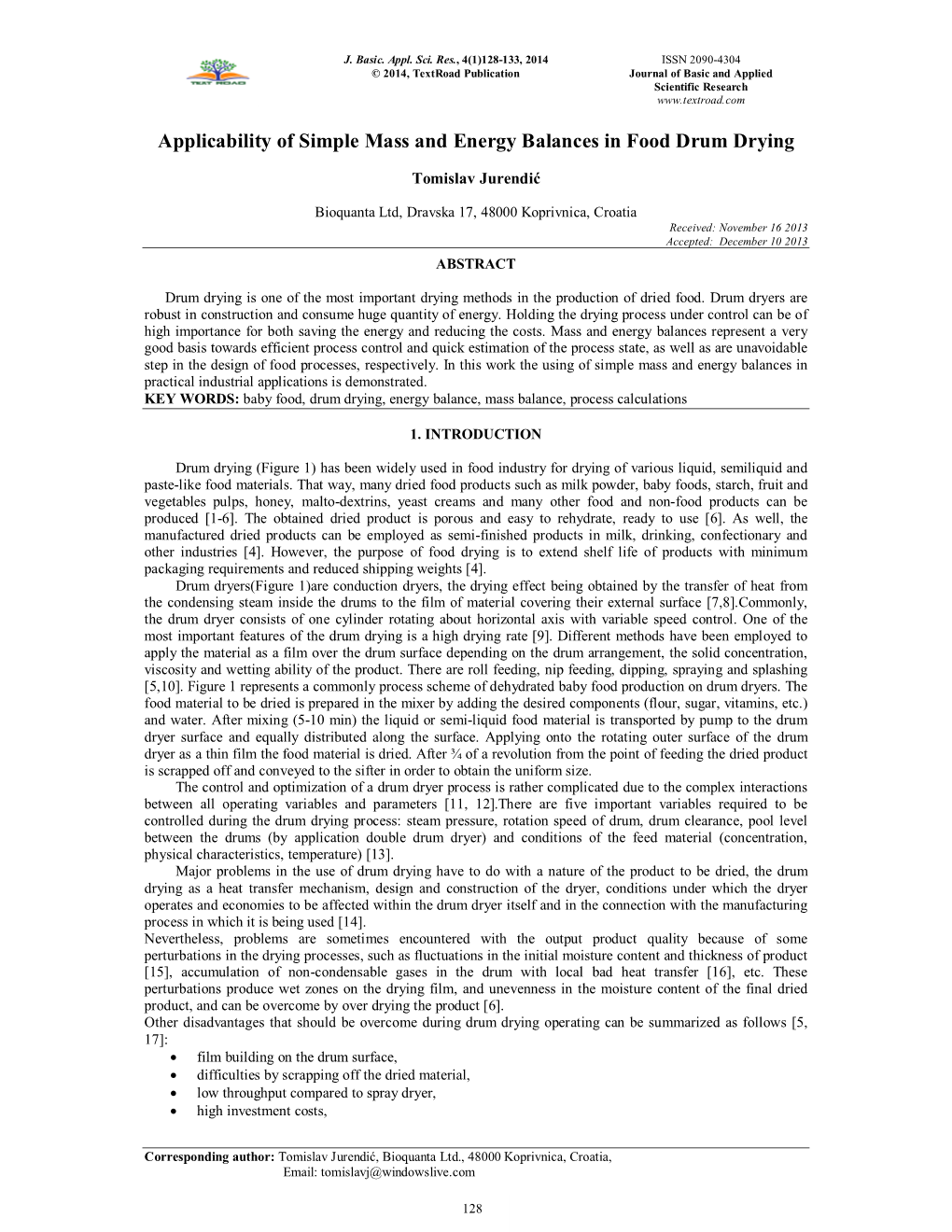 Applicability of Simple Mass and Energy Balances in Food Drum Drying