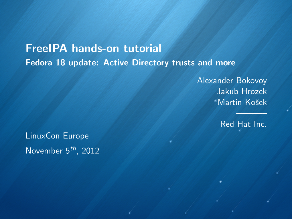 Freeipa Hands-On Tutorial Fedora 18 Update: Active Directory Trusts and More