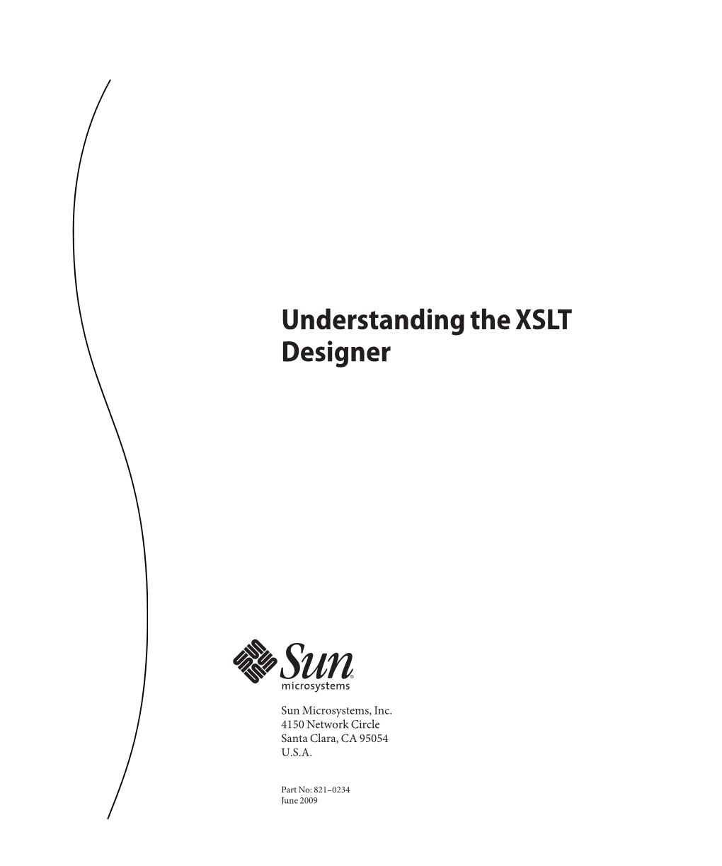 Understanding the XSLT Designer