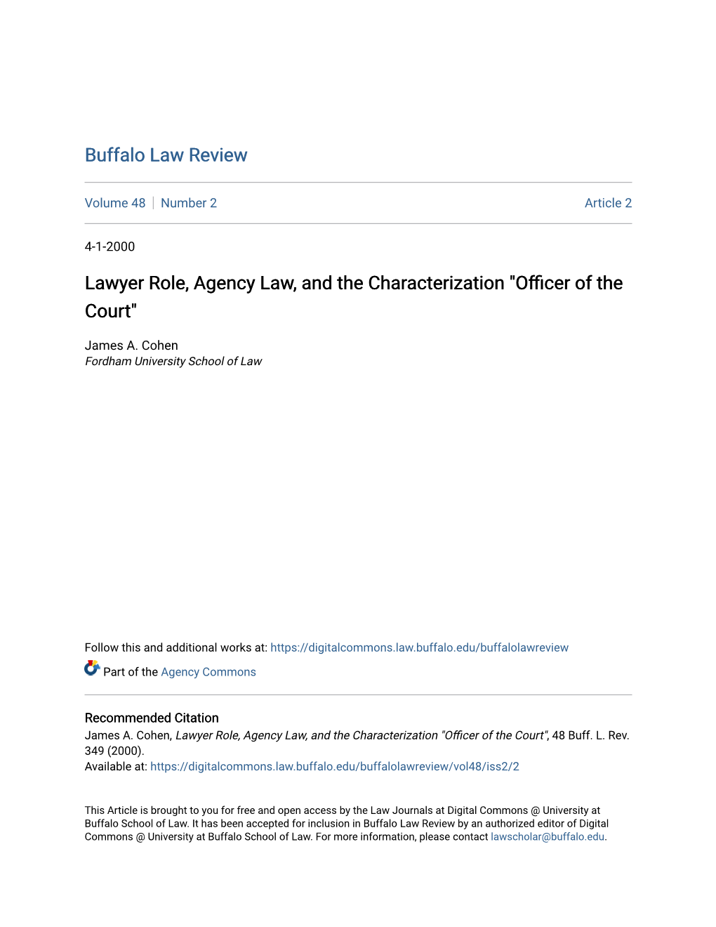 Lawyer Role, Agency Law, and the Characterization "Officer of the Court"
