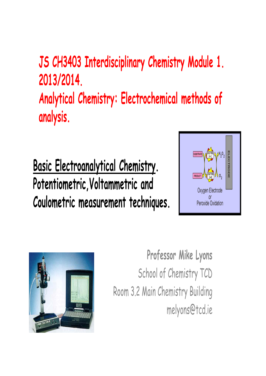 Electrochemical Methods of Analysis. Basic Elec