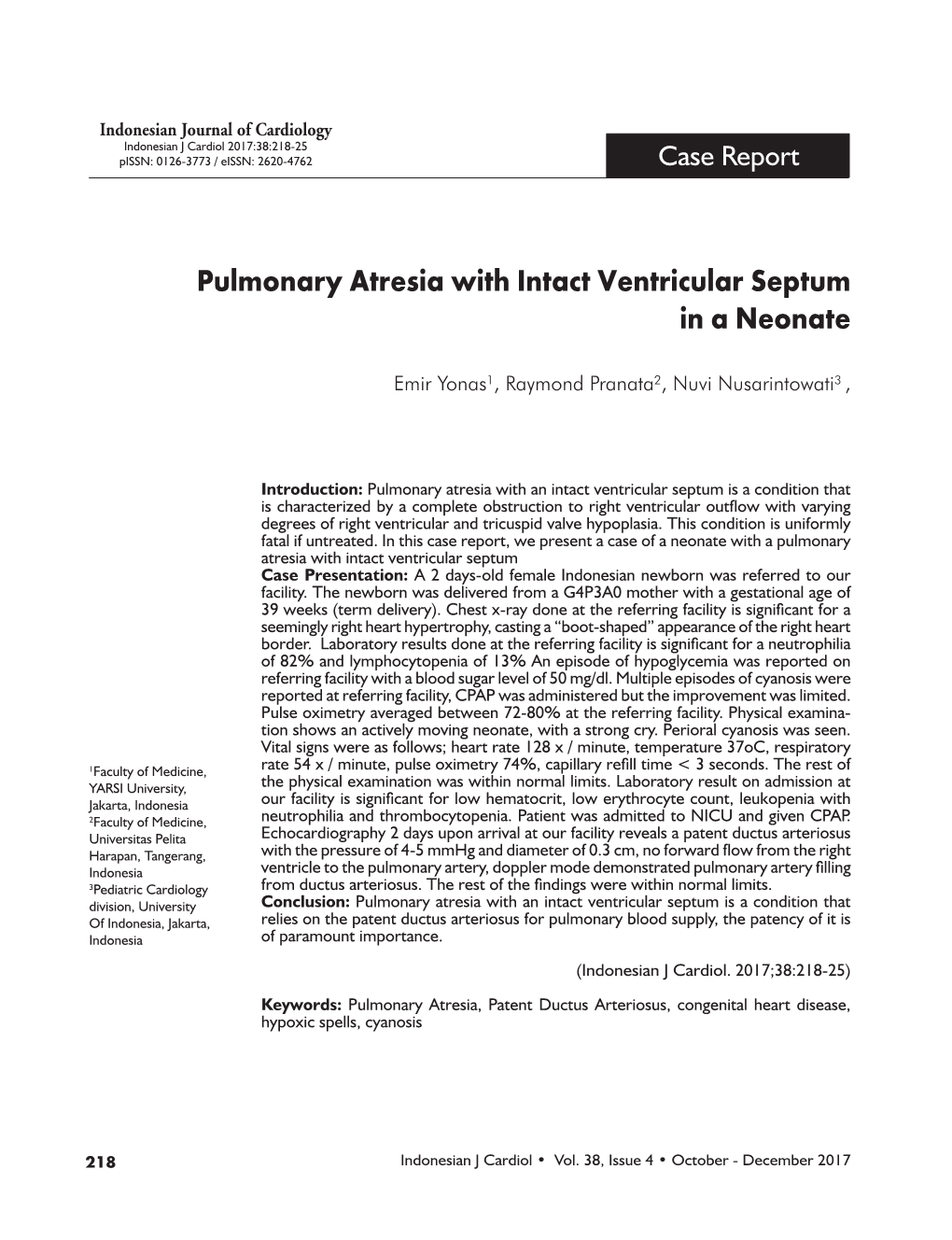 Pulmonary Atresia with Intact Ventricular Septum in a Neonate