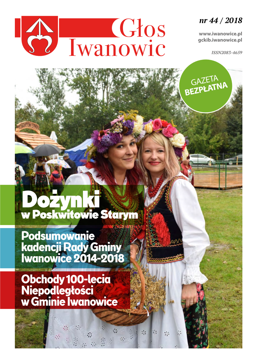 Dożynki W Poskwitowie Starym Podsumowanie Kadencji Rady Gminy Iwanowice 2014-2018 Obchody 100-Lecia Niepodległości W Gminie Iwanowice