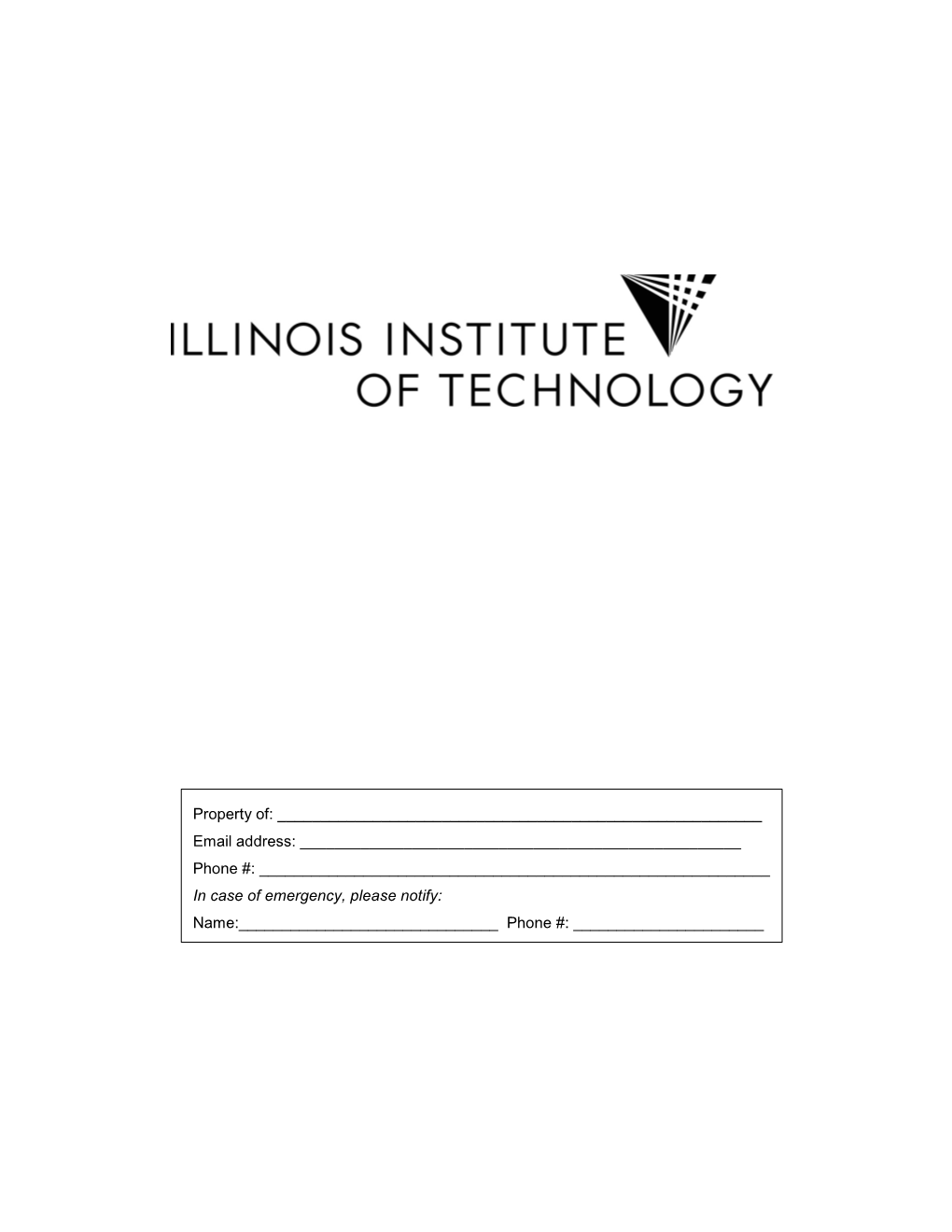 Student Handbook Also Contains Information About the Many Resources and Opportunities at Illinois Tech and in the Community