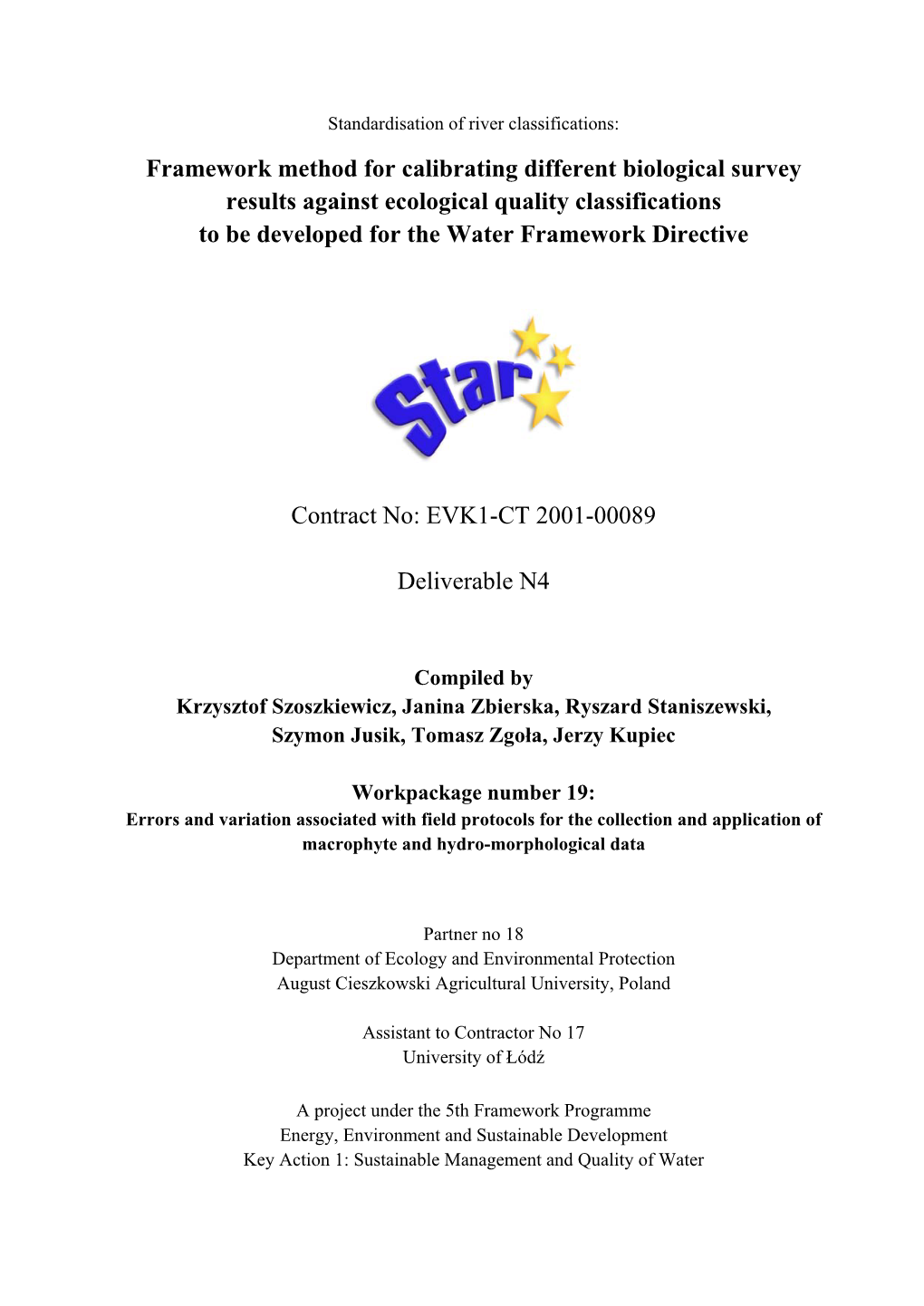 Standardisation of River Classifications