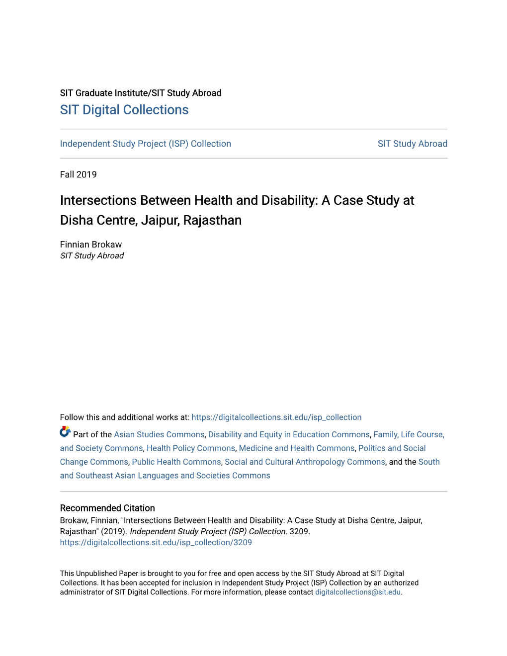 Intersections Between Health and Disability: a Case Study at Disha Centre, Jaipur, Rajasthan