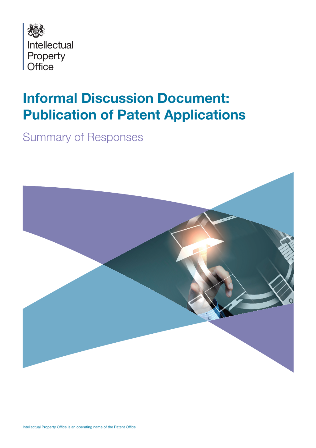 Publication of Patent Applications Summary of Responses