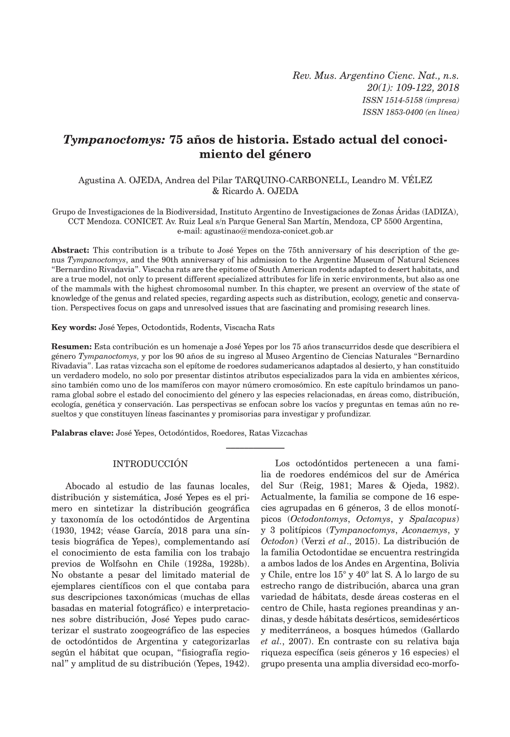 Tympanoctomys: 75 Años De Historia. Estado Actual Del Conoci- Miento Del Género
