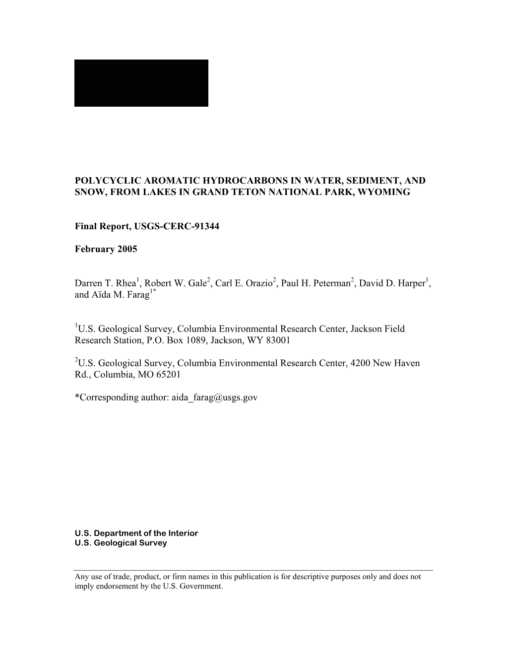 Polycyclic Aromatic Hydrocarbons in Water, Sediment, and Snow, from Lakes in Grand Teton National Park, Wyoming