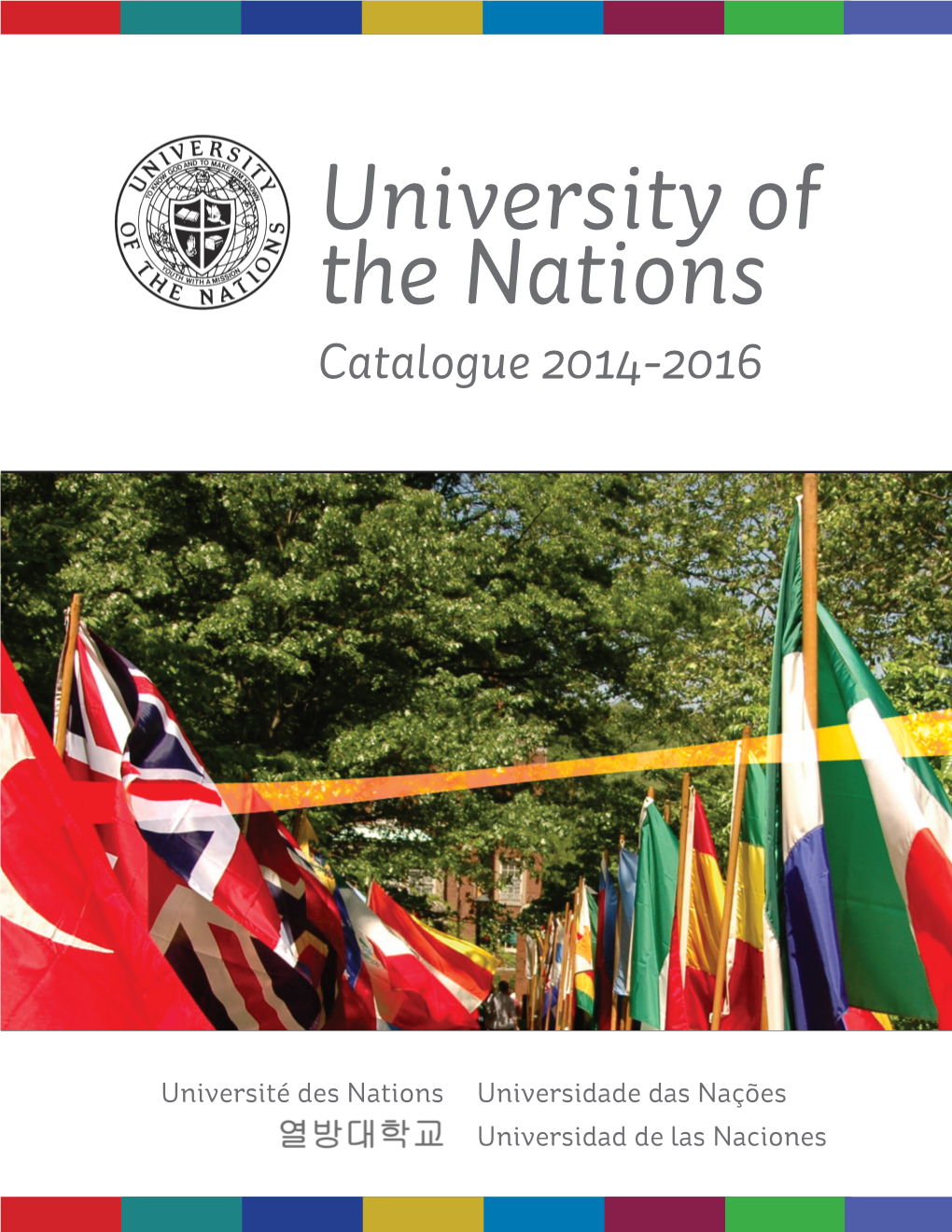 University of the Nations Catalogue 2014-2016
