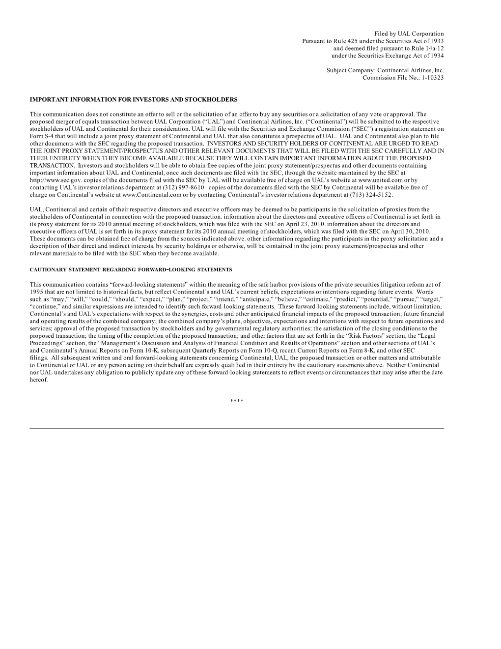 Filed by UAL Corporation Pursuant to Rule 425 Under the Securities Act of 1933 and Deemed Filed Pursuant to Rule 14A-12 Under the Securities Exchange Act of 1934