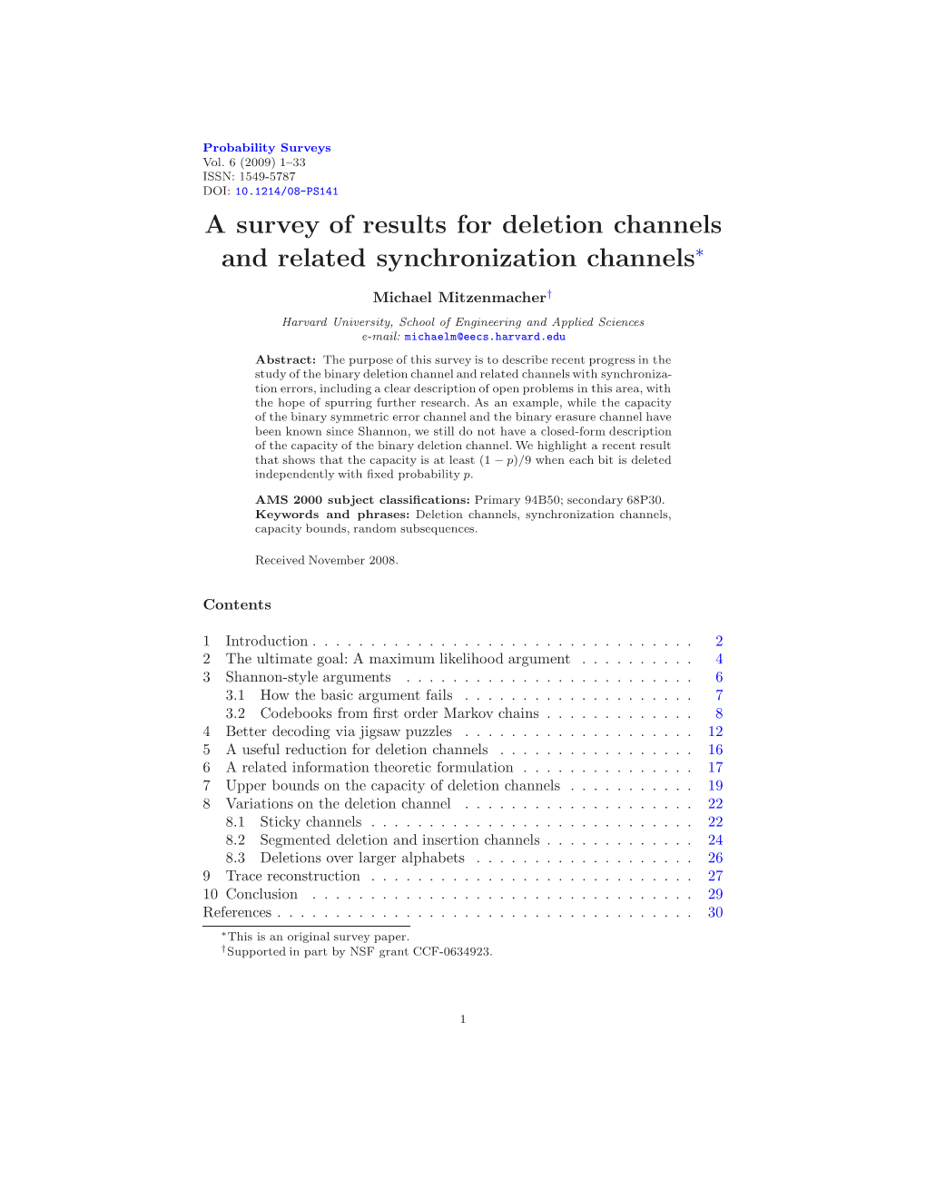 A Survey of Results for Deletion Channels and Related Synchronization Channels∗