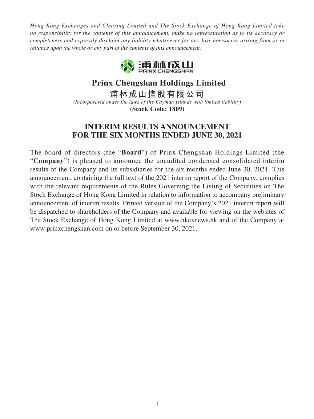 Prinx Chengshan Holdings Limited 浦林成山控股有限公司 (Incorporated Under the Laws of the Cayman Islands with Limited Liability) (Stock Code: 1809)