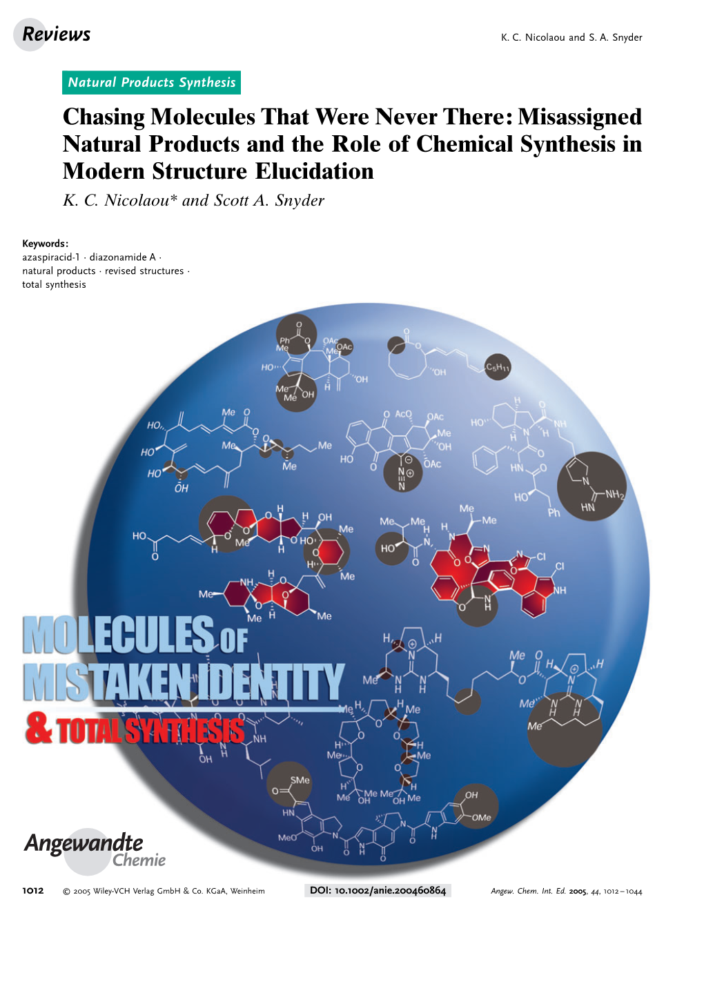 Misassigned Natural Products and the Role of Chemical Synthesis in Modern Structure Elucidation K