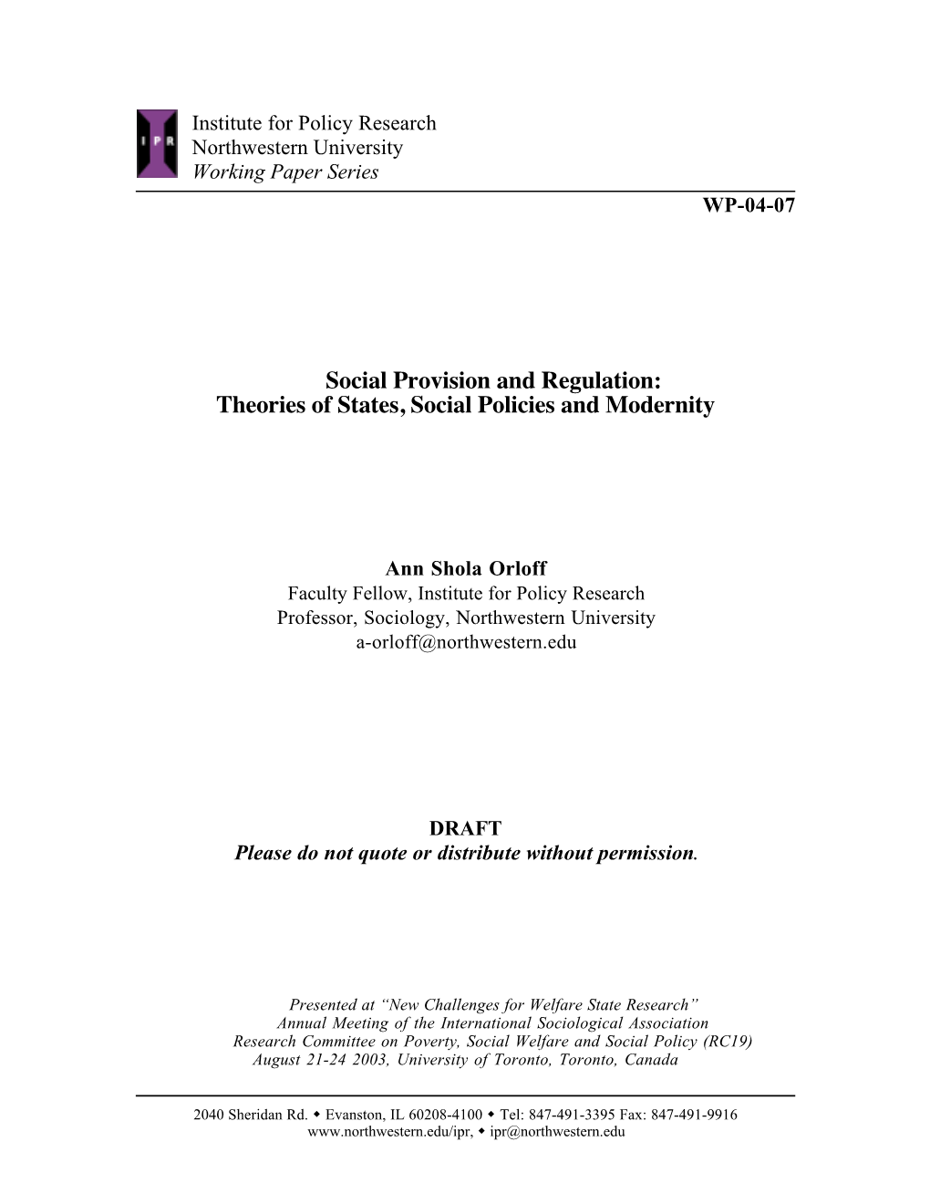 Social Provision and Regulation: Theories of States, Social Policies and Modernity