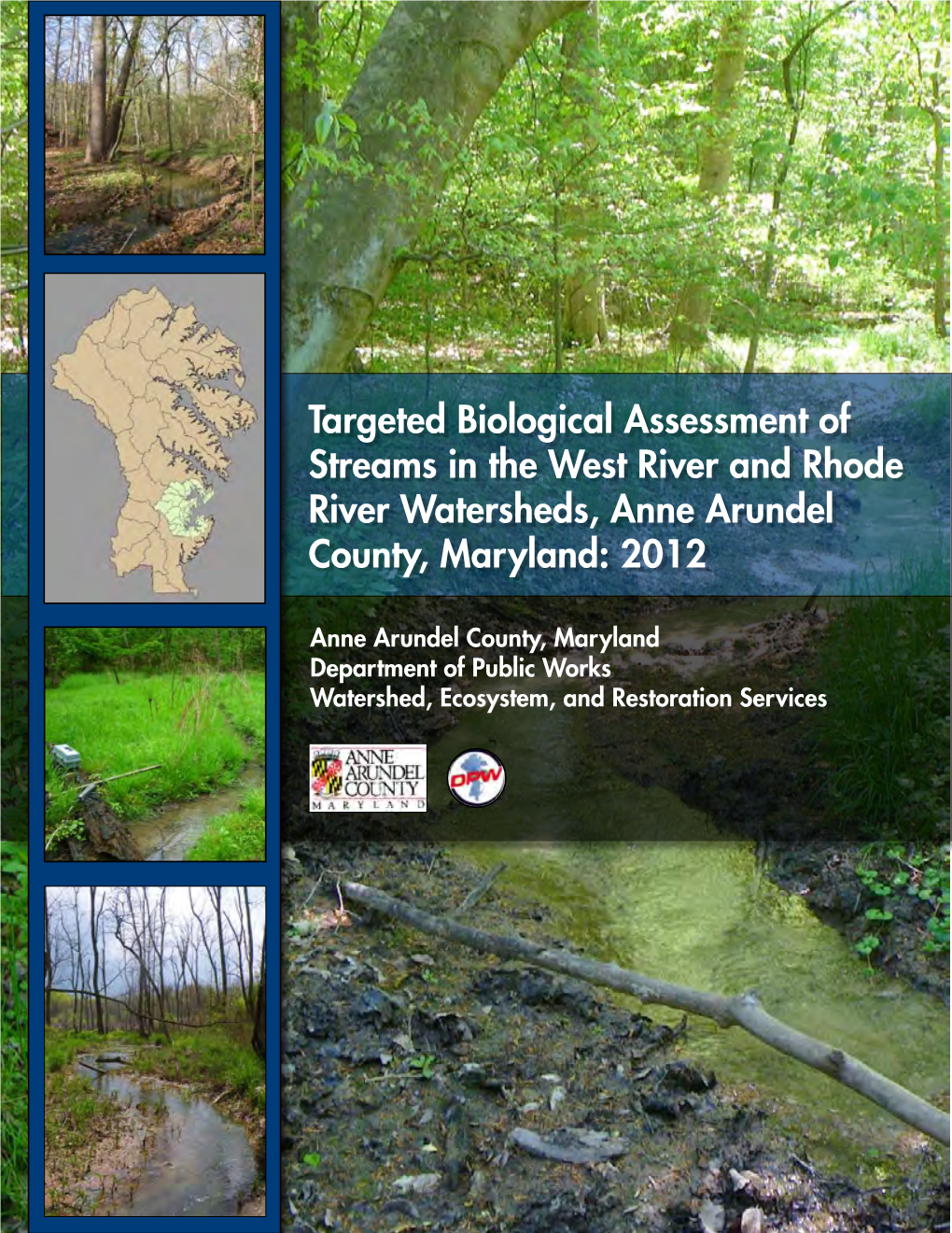 Targeted Biological Assessment for Streams Within the West And