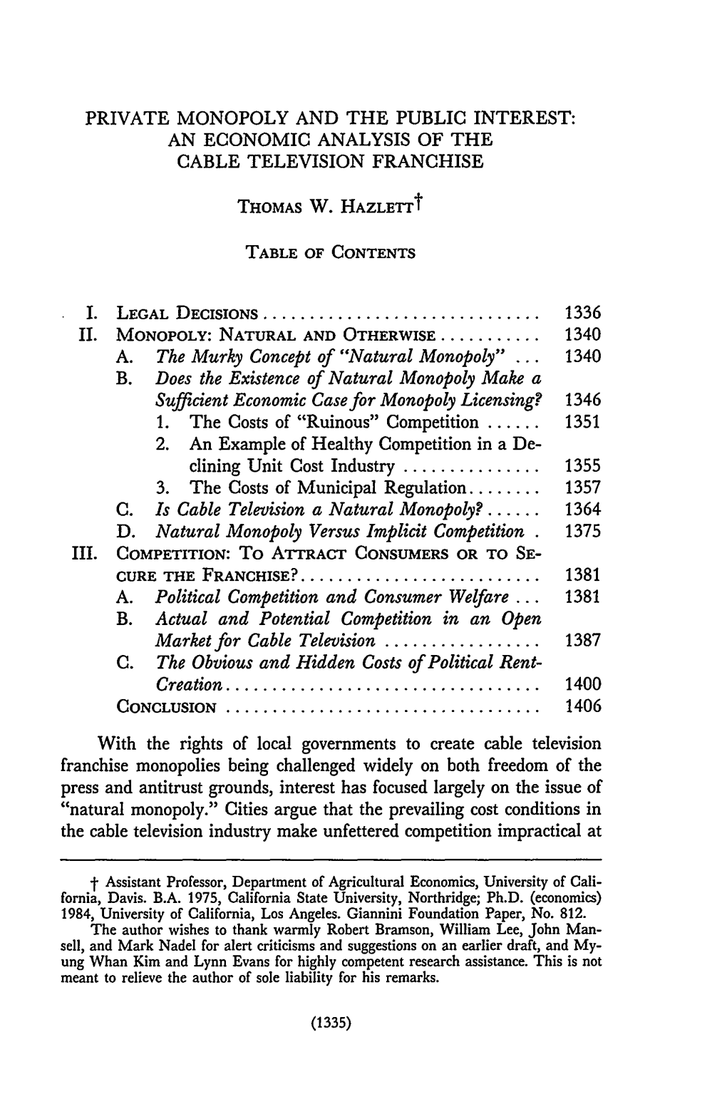 Private Monopoly and the Public Interest: an Economic Analysis of the Cable Television Franchise