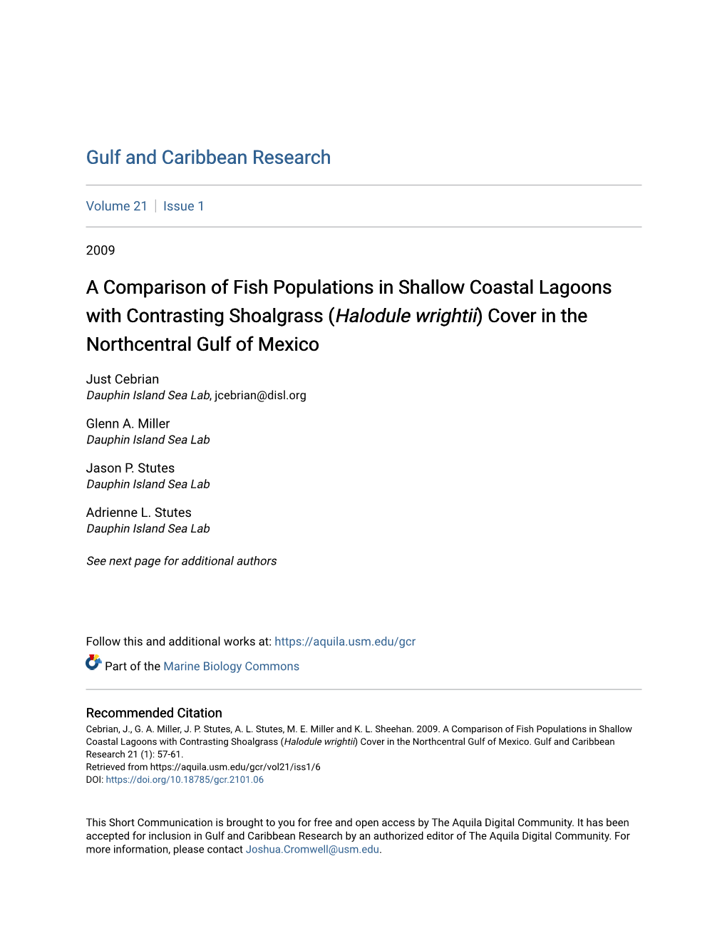 A Comparison of Fish Populations in Shallow Coastal Lagoons with Contrasting Shoalgrass (Halodule Wrightii) Cover in the Northcentral Gulf of Mexico