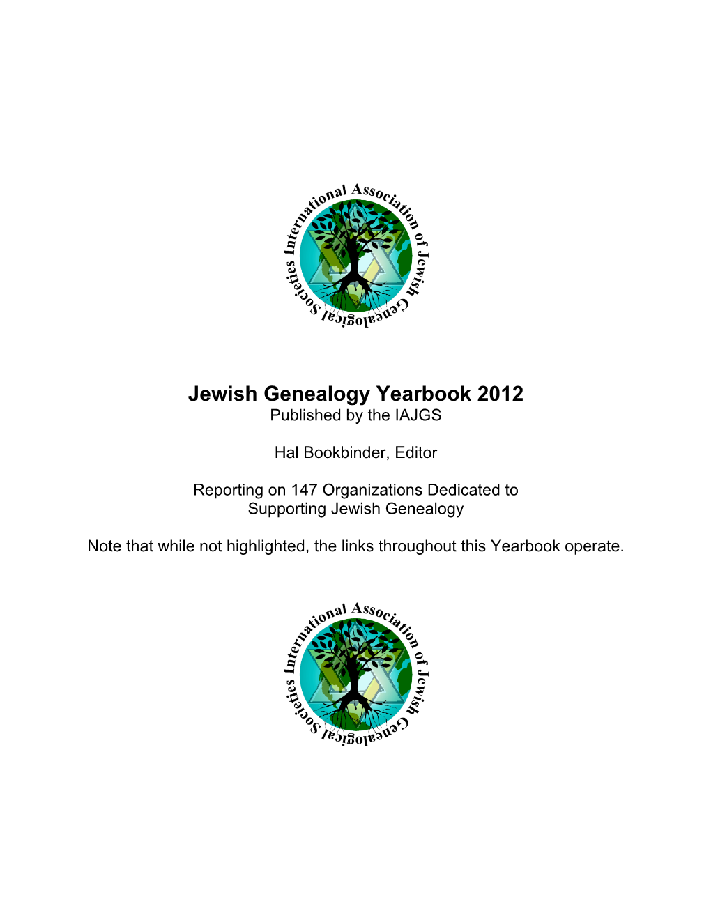 Jewish Genealogy Yearbook 2012 Published by the IAJGS