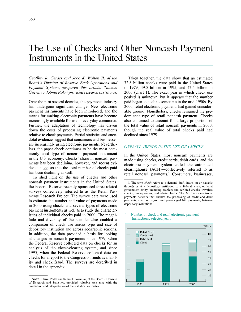 The Use of Checks and Other Noncash Payment Instruments in the United States