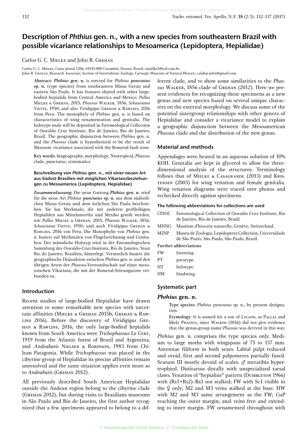 Description of Phthius Gen. N., with a New Species from Southeastern Brazil with Possible Vicariance Relationships to Mesoamerica (Lepidoptera, Hepialidae)