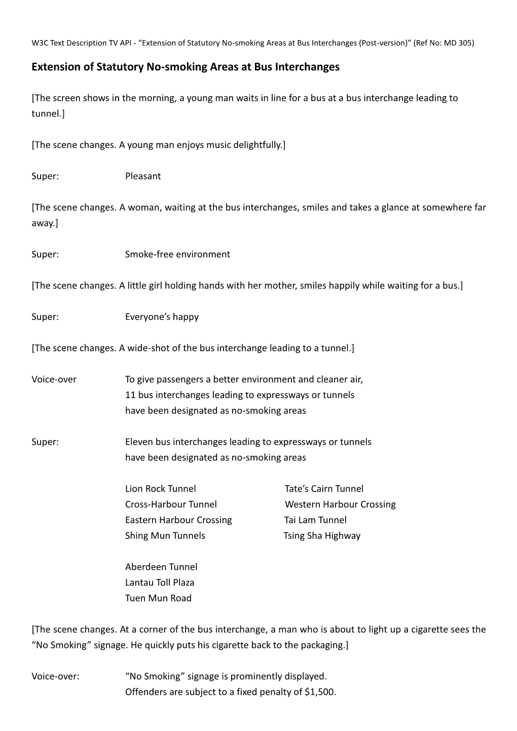 Extension of Statutory No-Smoking Areas at Bus Interchanges (Post-Version)” (Ref No: MD 305)