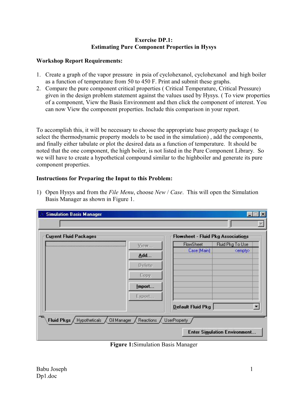 Estimating Pure Component Properties in Hysys