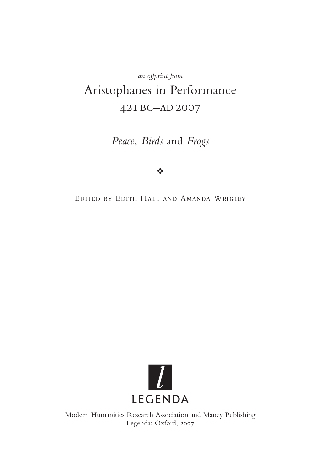 Aristophanes in Performance 421 BC–AD 2007