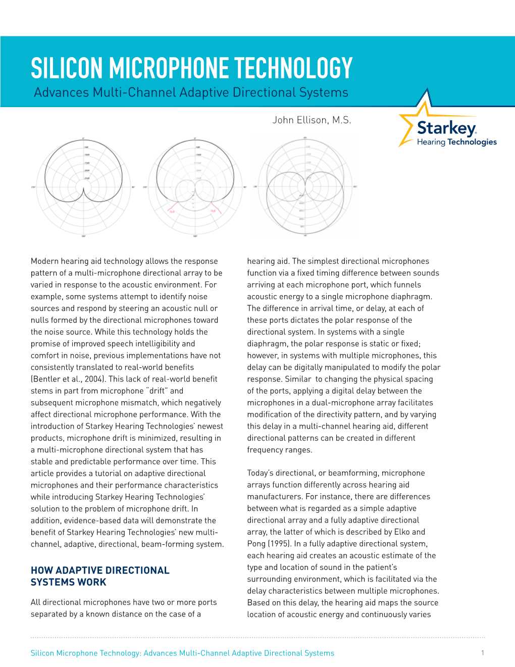 SILICON MICROPHONE TECHNOLOGY Advances Multi-Channel Adaptive Directional Systems